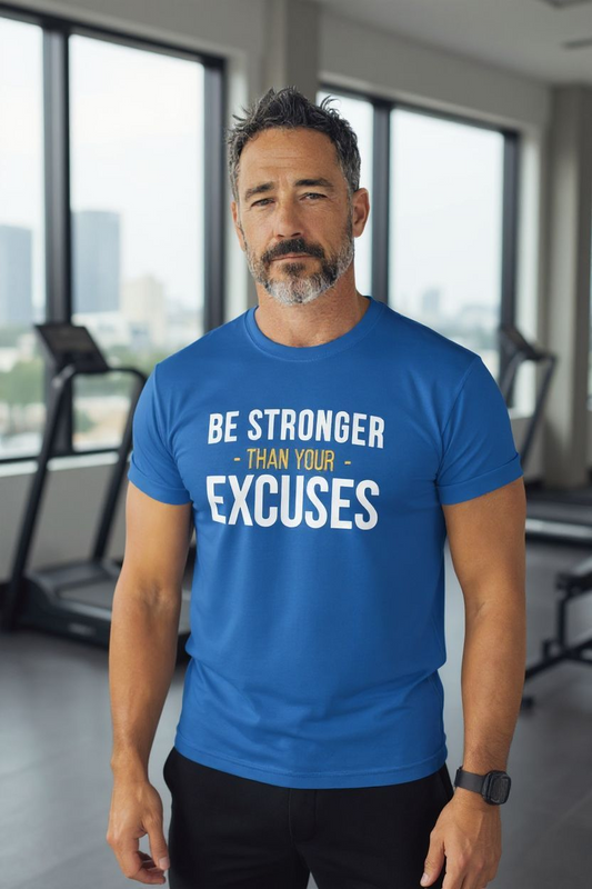 Be stronger than your Excuses